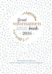 2016 - Femke van Werkhoven (ISBN 9789491874055)