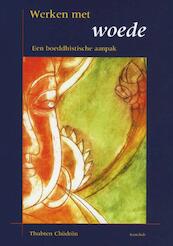 Werken met woede - Thubten Chodron (ISBN 9789074815741)