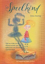Speelkind - Irma Hartog (ISBN 9789079603428)