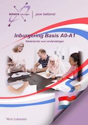 Inburgering Basis A0 - A1 - Vera Lukassen (ISBN 9789491998393)