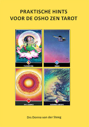 Praktische hints voor de Osho Zen tarot - Donna van der Steeg (ISBN 9789087596866)