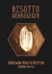 Risotto herbekeken - Frédéric Ravyts (ISBN 9789491144592)