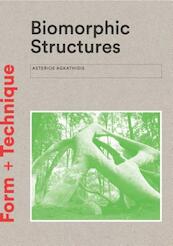 Biomorphic Structures - Asterios Agkathidis (ISBN 9781780679471)