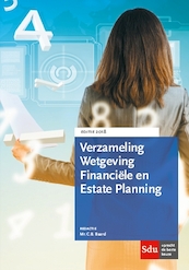 Verzameling Wetgeving Financiele en Estate Planning. Editie 2018 - (ISBN 9789012401661)