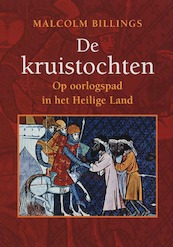 De kruistochten - M. Billings (ISBN 9789043013086)