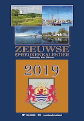 Zeeuwse Spreukenkalender 2019 - Rinus Willemsen (ISBN 9789055124862)