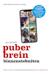 Het nieuwe puberbrein binnenstebuiten - Huub Nelis, Yvonne van Sark (ISBN 9789021568928)