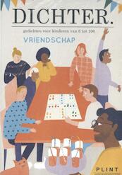 Plint DICHTER. 9 Vriendschap set van 10 - De Dichters van DICHTER (ISBN 9789059308152)