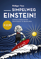 Simpelweg Einstein - Rüdiger Vaas (ISBN 9789021570976)