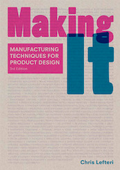 Making It, Third edition - Chris Lefteri (ISBN 9781786273277)