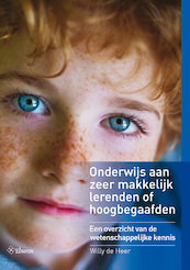 Onderwijs aan zeer makkelijk lerenden of hoogbegaafden - Willy de Heer (ISBN 9789463012355)