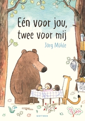 Eén voor jou, twee voor mij - Jörg Mühle (ISBN 9789025771454)