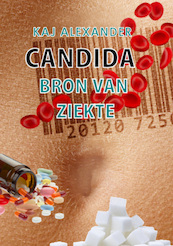 Candida, bron van ziekte | Eboek - Kaj Alexander de Vries (ISBN 9789082204612)