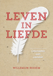 Leven in liefde - Willemijn Bessem (ISBN 9789492066572)