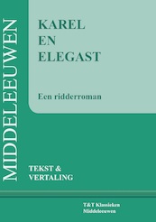 Karel en Elegast - Hessel Adema (ISBN 9789066200371)