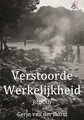 Verstoorde werkelijkheid - Gerjo van der Horst (ISBN 9789081991070)