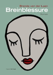 Breinblessure - Brenda van der Laan (ISBN 9789078761761)