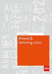 Wettenpocket Arbeid & Beloning 2020 - (ISBN 9789012405768)