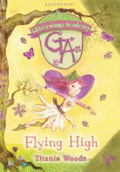 GLITTERWINGS ACADEMY 1: Flying High - Titania Woods (ISBN 9781408813430)