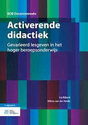 Activerende didactiek - Lia Bijkerk, Wilma Van der Heide (ISBN 9789036811750)