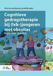 Cognitieve gedragstherapie bij (lvb-)jongeren met obesitas - Leonie van Ginkel, Sjoukje Adema (ISBN 9789036823128)