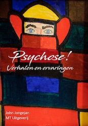 Psychose! - John Jongejan (ISBN 9789493130043)