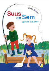 Suus en Sem gaan vissen - Linda Bikker (ISBN 9789087185374)