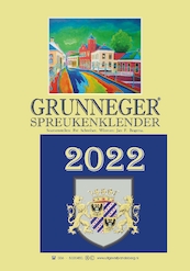 Grunneger spreukenklender 2022 - Fré Schreiber (ISBN 9789055125098)