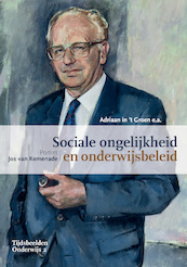 Sociale ongelijkheid en onderwijsbeleid - Adriaan in 't Groen (ISBN 9789463013086)