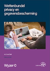 Wettenbundel privacy en gegevensbescherming - Stijn van der Cleef (ISBN 9789086351503)