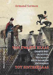 Van Zwarte Klaas tot Sinterklaas - Armand Sermon (ISBN 9789077135617)