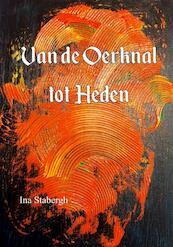 Van de oerknal tot heden - Ina Stabergh (ISBN 9789492954688)