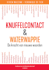 Knuffelcontacten en waterwappies - Vivien Waszink, Veronique De Tier (ISBN 9789463192446)