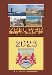 Zeeuwse spreukenkalender 2023 - Rinus Willemsen (ISBN 9789055125197)