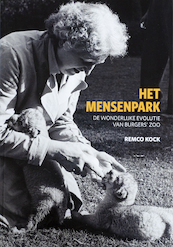 Het Mensenpark - Remco Kock (ISBN 9789081380577)