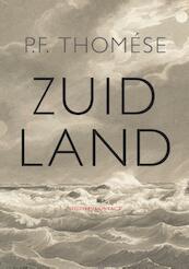 Zuidland - P.F. Thomése (ISBN 9789025427061)
