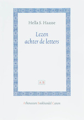Lezen achter de letters - Hella S. Haasse (ISBN 9789053569863)