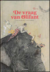 De vraag van olifant - Leen van den Berg (ISBN 9789058387233)