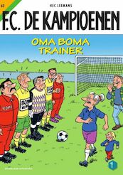 Oma Boma trainer 62 - Hec Leemans (ISBN 9789002236600)
