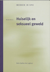 Huiselijk en seksueel geweld - W. Wentzel (ISBN 9789031335848)