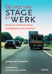 Op weg naar stage en werk Handboek begeleider - Anna Bouman (ISBN 9789044121421)