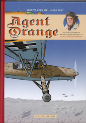 Agent Orange 4, oorlogsjaren Bernhard 2 - Erik Varekamp, Mick Peet (ISBN 9789049032098)
