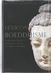 Lexicon Boeddhisme - I. Fischer-Schreiber, F.K. Ehrhard, M.S. Diener (ISBN 9789056701710)