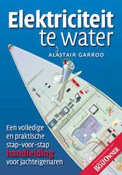 Elektriciteit te water - A. Garrison (ISBN 9789059610019)
