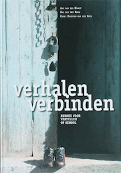 Verhalen verbinden - A. van der Harst, Bert van den Berg, C. Fortuin-van der Spek (ISBN 9789065085689)