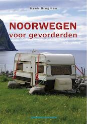 Noorwegen voor gevorderden - Henk Brugman (ISBN 9789077698976)