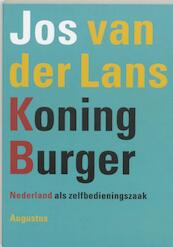 Koning Burger - Jos van der Lans (ISBN 9789045705613)