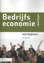 Bedrijfseconomie voor beginners Uitwerkingen - John Smeur (ISBN 9789013101768)
