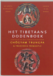 Het Tibetaans dodenboek - F. Trungpa, Chögyam Trungpa (ISBN 9789021535081)
