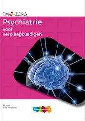 Psychiatrie voor verpleegkundige - P.J. Stolk, M.W. Hengeveld (ISBN 9789006921892)